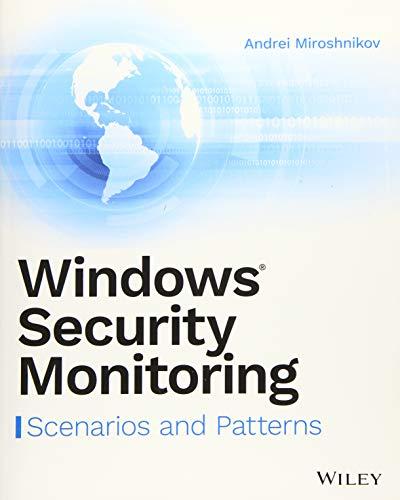 Windows Security Monitoring: Scenarios and Patterns