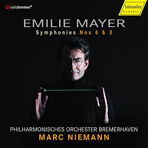 Emilie Mayer-Sinfonien 6 & 3