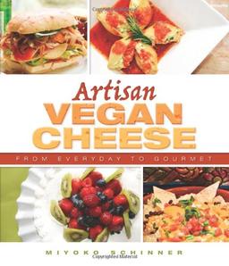 Artisan Vegan Cheese: From Everyday to Gourmet