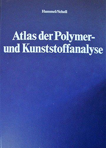 Atlas der Polymer- und Kunststoffanalyse Bd.2: Kunststoffe, Fasern, Kautschuk, Harze; Ausgangs- und Hilfsstoffe, Abbauprodukte: Teil b/I: Text Teil b/II: Bibliographie, Regiter