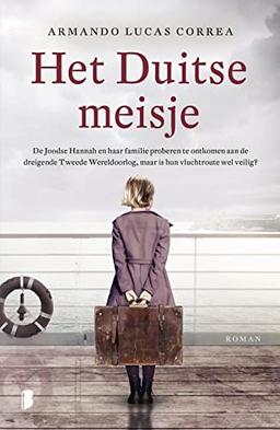 Het Duitse meisje: De Joodse Hannah en haar familie proberen te ontkomen aan de dreigende Tweede Wereldoorlog, maar is hun vluchtroute wel veilig?