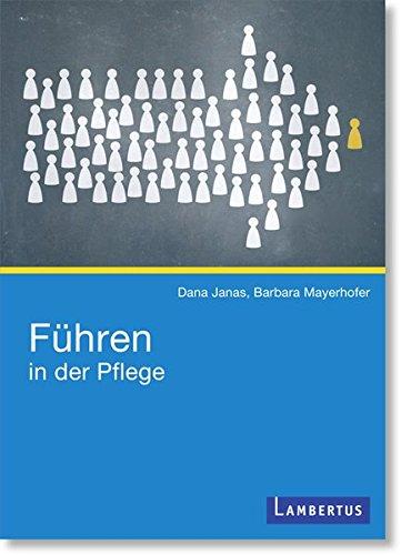 Führen in der Pflege