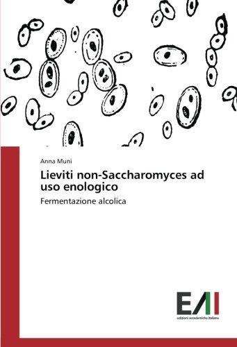 Lieviti non-Saccharomyces ad uso enologico: Fermentazione alcolica