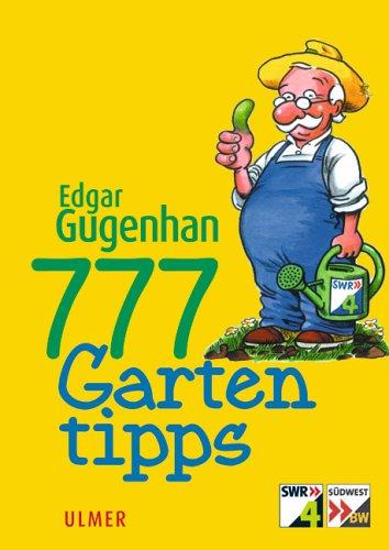 777 Gartentipps