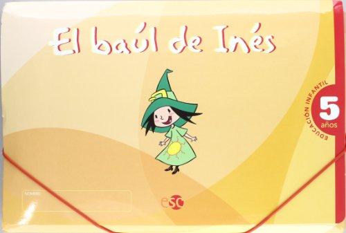 EL BAÚL DE INÉS 5 AÑOS: El baúl de Inés, Educación Infantil, 5 años