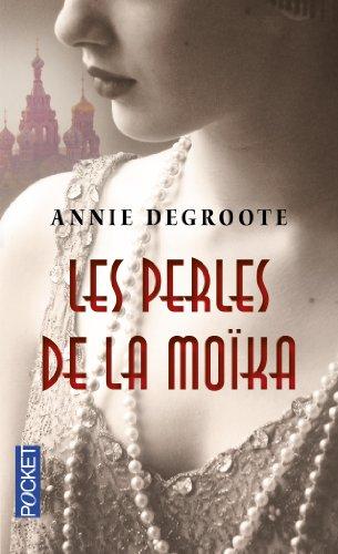 Les perles de la Moïka