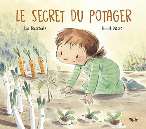 Le secret du potager