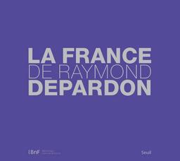 La France de Raymond Depardon