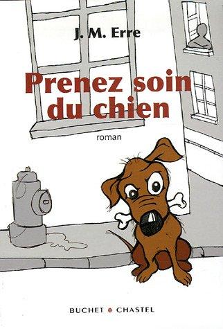 Prenez soin du chien