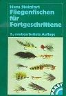 Fliegenfischen für Fortgeschrittene