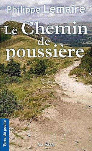 Le chemin de poussière