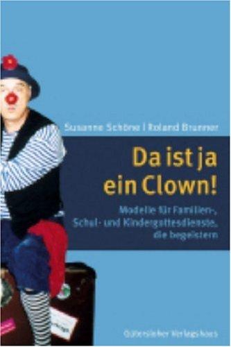 Da ist ja ein Clown!