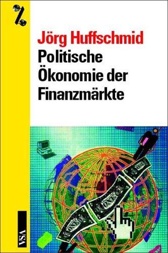 Politische Ökonomie der Finanzmärkte