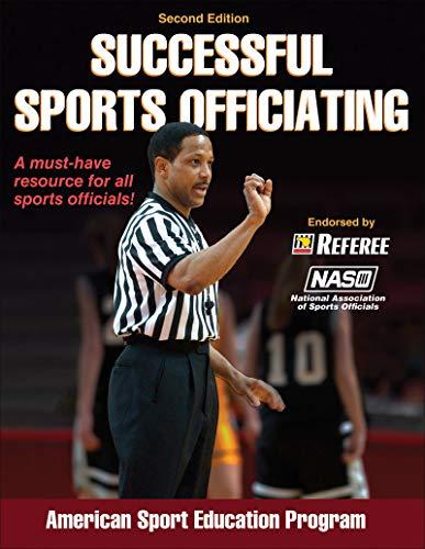 Successful Sports Officiating (American Sport Education Progr)