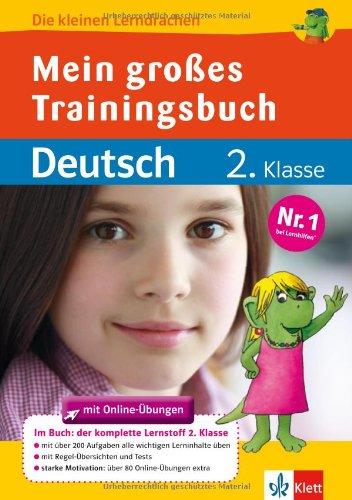 Mein großes Trainingsbuch Deutsch 2. Klasse: Alles für die 2. Klasse