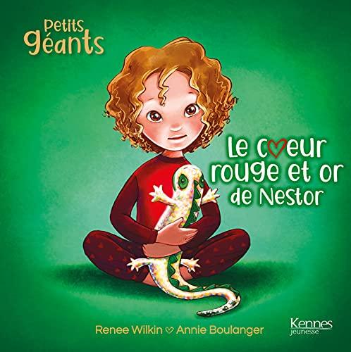 Petits géants. Le coeur rouge et or de Nestor