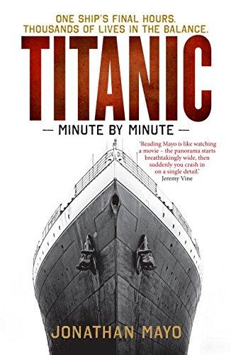 Titanic: Minute by Minute