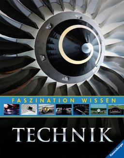 Faszination Wissen: Technik