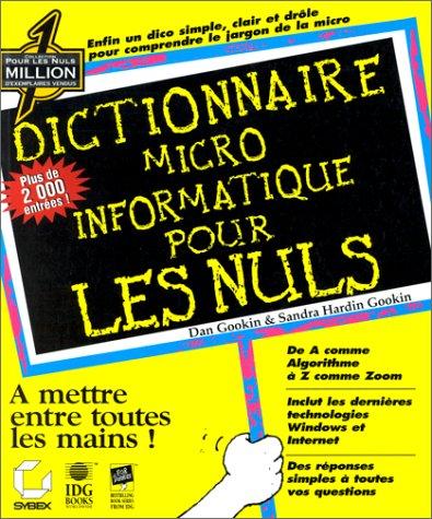 Dictionnaire micro-informatique, pour les nuls