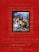 Alice's Adventures in Wonderland and Through the Looking Glass (Everyman's Library Children's Classics Series)