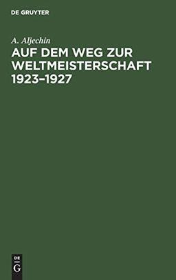 Auf dem Weg zur Weltmeisterschaft 1923–1927