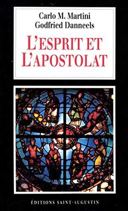 L'esprit et l'apostolat