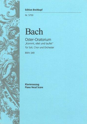 Oster-Oratorium BWV 249 - Kommt, eilet und laufet - Klavierauszug (EB 5750)