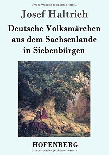 Deutsche Volksmärchen aus dem Sachsenlande in Siebenbürgen