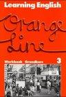 Learning English, Orange Line Tl. 3 (Grundkurs). Workbook.