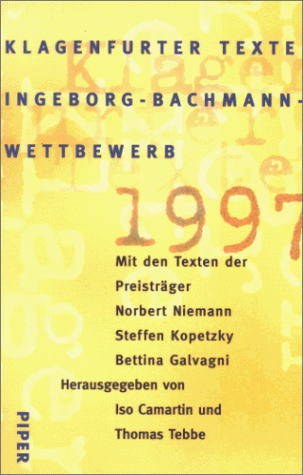 Klagenfurter Texte Ingeborg-Bachmann-Wettbewerb 1997