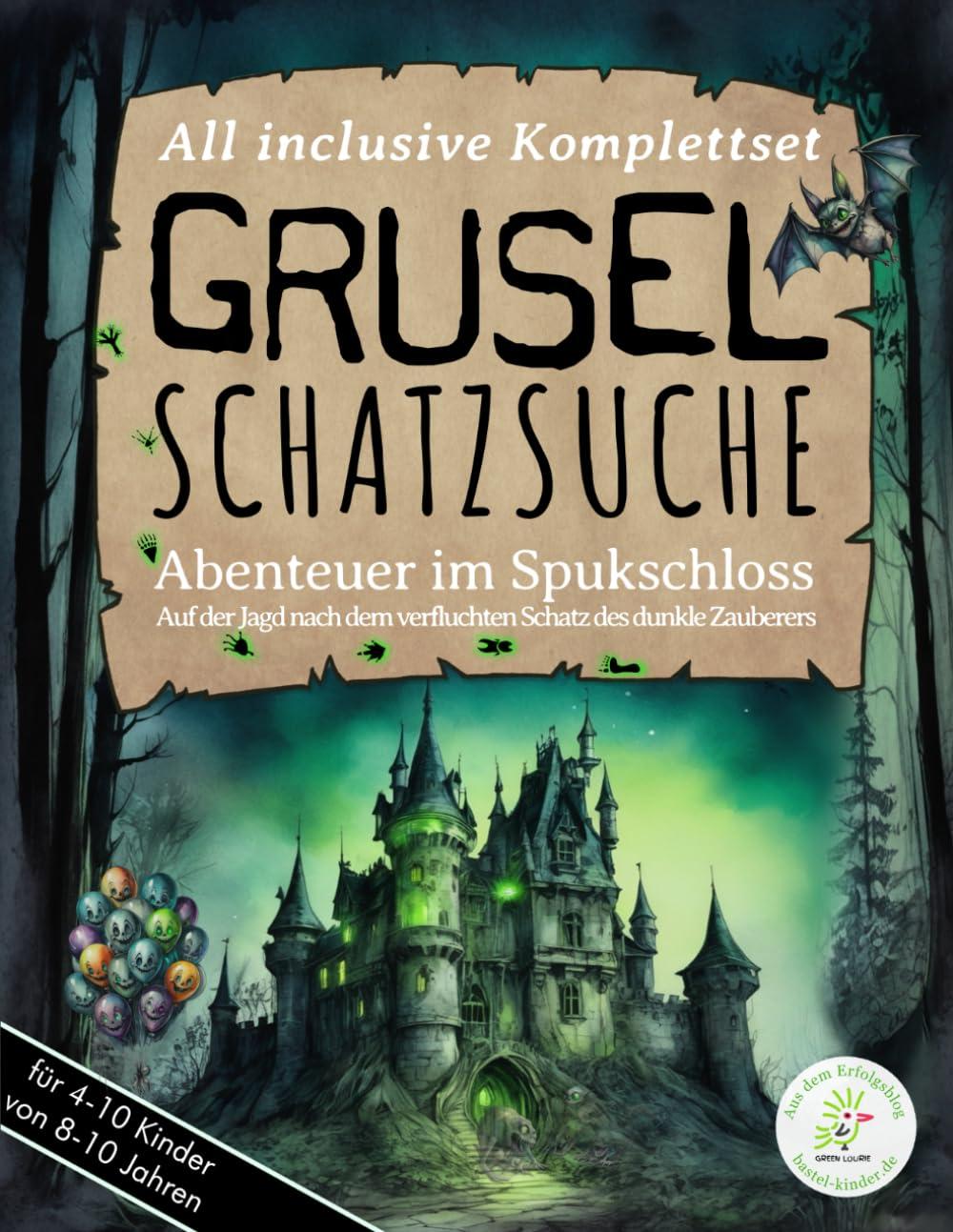 Grusel-Schatzsuche: Abenteuer im Spukschloss - Auf der Jagd nach dem verfluchten Schatz des dunklen Zauberers - Deine perfekt vorbereitete ... Aufgaben, Tipps u. Tricks zur Vorbereitung!)