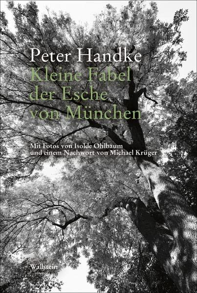 Kleine Fabel der Esche von München (Edition Petrarca)