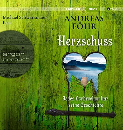 Herzschuss: Jedes Verbrechen hat seine Geschichte. Kriminalroman (Ein Wallner & Kreuthner Krimi, Band 10)