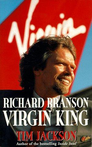 Richard Branson, Virgin King: Inside Richard Branson's Business Empire