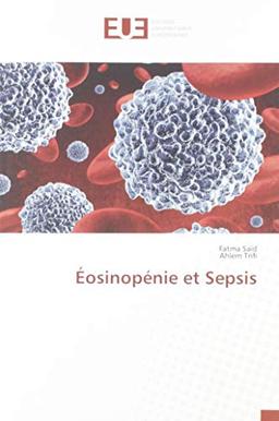 Eosinopénie et Sepsis