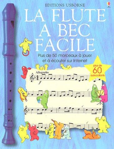 La flûte à bec facile