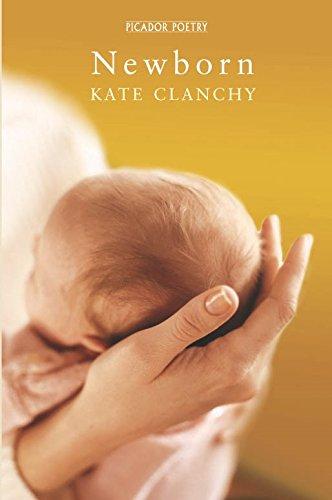 Newborn (Picador Poetry)