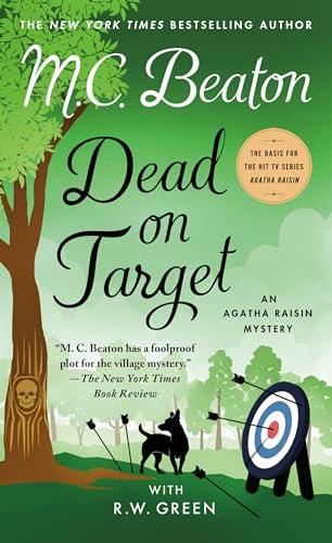 Dead on Target: An Agatha Raisin Mystery (Agatha Raisin Mysteries)