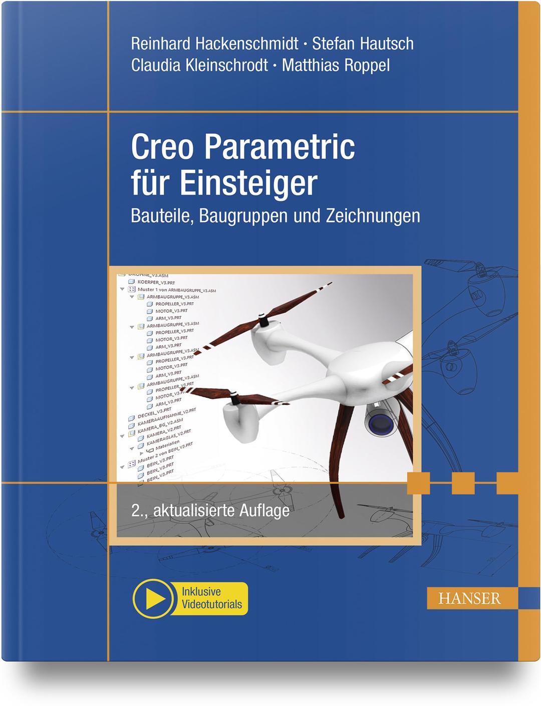 Creo Parametric für Einsteiger: Bauteile, Baugruppen und Zeichnungen