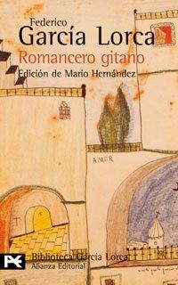 Romancero gitano: Primer romancero gitano (1924-1927). Otros romances del teatro (1924-1935) (El Libro De Bolsillo - Bibliotecas De Autor - Biblioteca García Lorca)