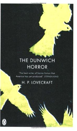 The Dunwich Horror: And Other Stories (Penguin Classics)