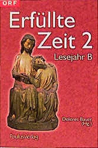 Erfüllte Zeit 2, 3 Bde., Lesejahr B