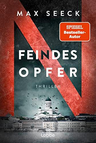 Feindesopfer: Thriller - Bestseller aus Finnland und ausgezeichnet mit dem Nordischen Krimipreis 2023 (Jessica Niemi, Band 3)