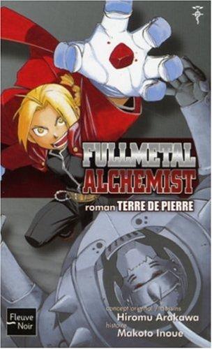 Fullmetal alchemist. Vol. 1. Terre de pierre