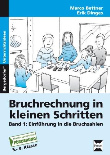 Bruchrechnung in kleinen Schritten 01: Einführung in die Bruchzahlen