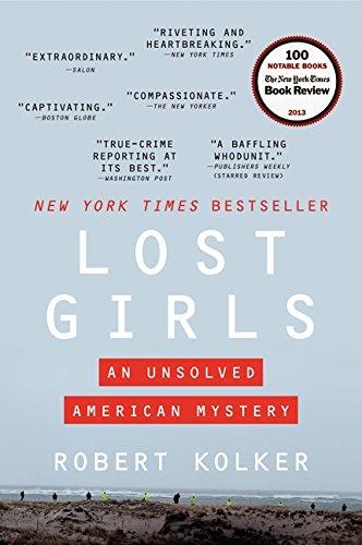 Lost Girls: An Unsolved American Mystery