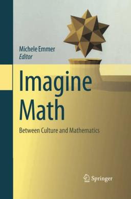 Imagine Math: Between Culture and Mathematics