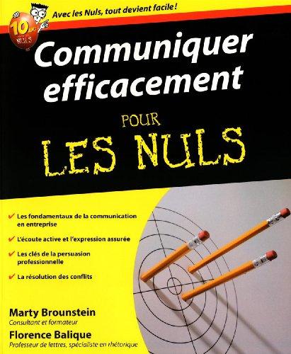 Communiquer efficacement pour les nuls