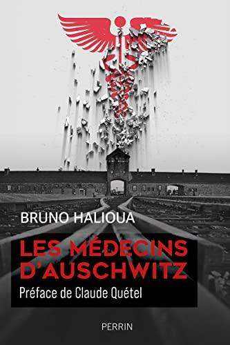 Les médecins d'Auschwitz