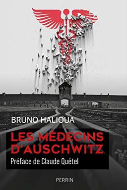 Les médecins d'Auschwitz